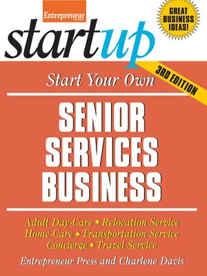 cover image of Start Your Own Senior Services Business